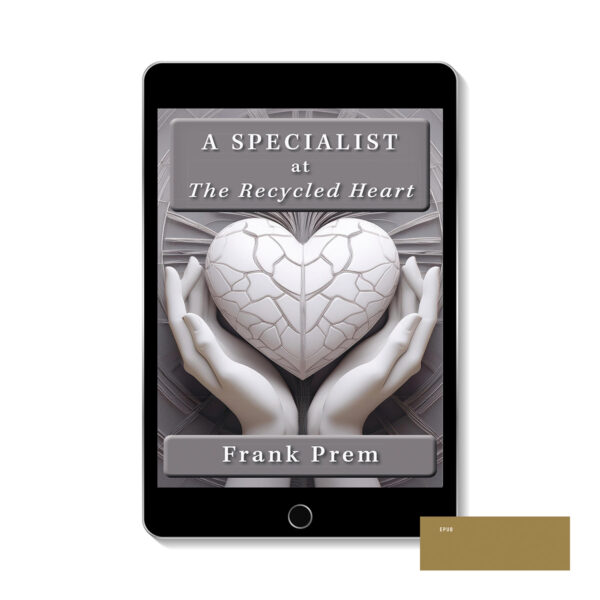 A Specialist at the Recycled Heart – a speculative poetry collection by Frank Prem. ePub Edition Cover image
