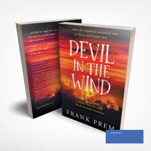 Devil In The Wind book cover - bushfire poetry by Frank Prem