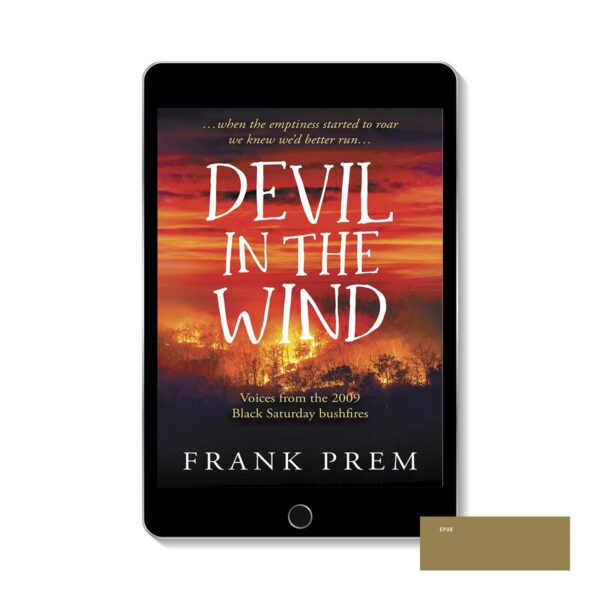 Devil In The Wind ePUB cover - bushfire poetry by Frank Prem