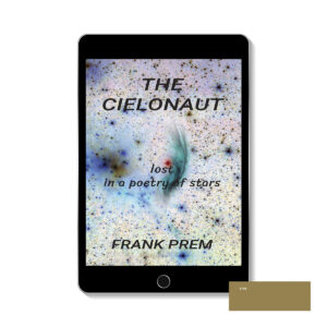 The Cielonaut - a speculative poetry collection by Frank Prem