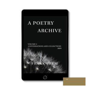 A Poetry Archive Volume 4 by Frank Prem. ePub Edition Cover image