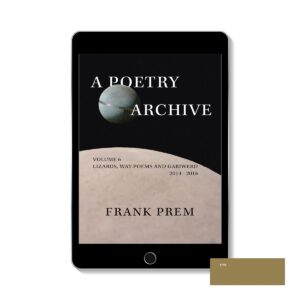 A Poetry Archive Volume 5 by Frank Prem. ePub Edition Cover image
